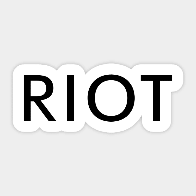 Riot! Macs Always Sunny Sticker by NightMan Designs